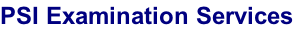 PSI Examination Services